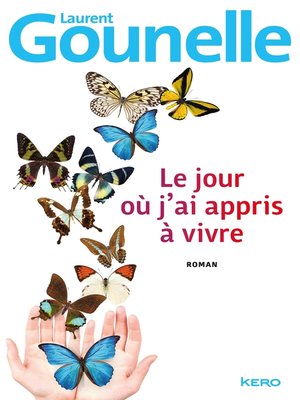 cover image of Le jour où j'ai appris à vivre
